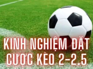 Cách Chơi Kèo 2.25 Tại NowGoal Chi Tiết Và Kinh Nghiệm Soi Chuẩn
