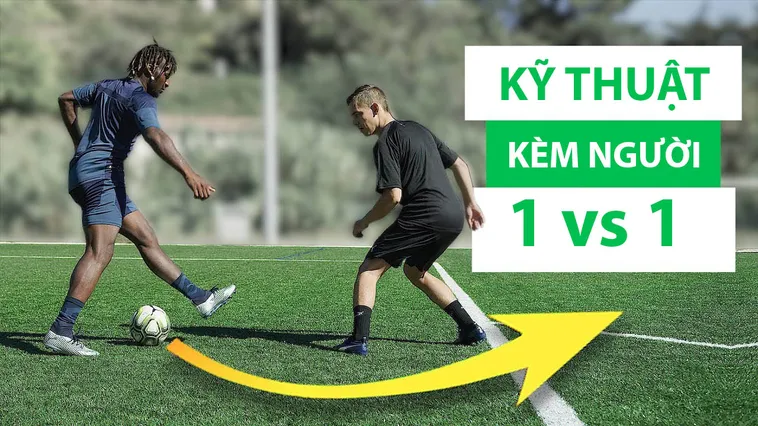Hướng Dẫn Chi Tiết Về Kỹ Thuật Kèm Người Trong Bóng Đá Hiện Đại