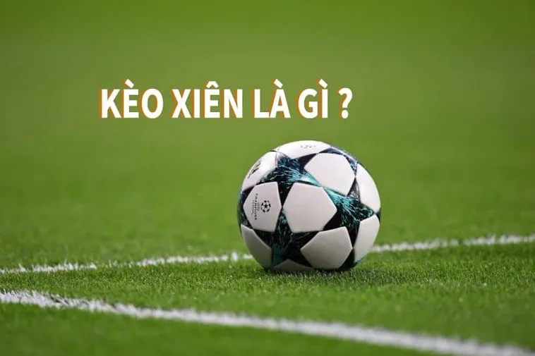 Hướng Dẫn Chi Tiết Cách Chơi Kèo Xiên Trong Bóng Đá Tại NowGoal Chuẩn Xác